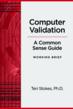 Dr. Teri Stokes Publishes Premier Book on Computer Validation...